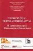 el derecho penal: de roma al derecho actual: vii congreso interna cional y x iberoamericano de derecho romano-9788496261020 el derecho penal: de roma al derecho actual: vii congreso interna cional y x iberoamericano de derecho romano-9788496261020