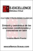 sintaxis y semantica de las oraciones condicionales y concesivas en latin (ebook)-9788496479920 sintaxis y semantica de las oraciones condicionales y concesivas en latin (ebook)-9788496479920