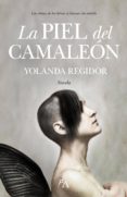 la piel del camaleon-yolanda regidor-9788496632820 la piel del camaleon-yolanda regidor-9788496632820