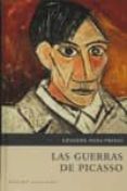las guerras de picasso-eduardo pons prades-9788496694620 las guerras de picasso-eduardo pons prades-9788496694620