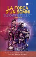 la força d un somni-albert puig-9788496981720 la força d un somni-albert puig-9788496981720