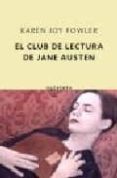 el club de lectura jane austen-karen joy fowler-9788497110020 el club de lectura jane austen-karen joy fowler-9788497110020
