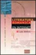 literatura romanica en internet: los textos-jose manuel lucia megias-9788497400220 literatura romanica en internet: los textos-jose manuel lucia megias-9788497400220
