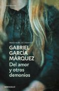 del amor y otros demonios-gabriel garcia marquez-9788497592420 del amor y otros demonios-gabriel garcia marquez-9788497592420