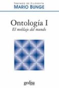 tratado de filosofia (vol. 3): ontologia i: el moblaje del mundo-mario bunge-9788497846820 tratado de filosofia (vol. 3): ontologia i: el moblaje del mundo-mario bunge-9788497846820