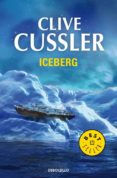 iceberg (serie dirk pitt 3)-clive cussler-9788497931120 iceberg (serie dirk pitt 3)-clive cussler-9788497931120