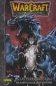 warcraft : el pozo del sol nº 3. las tierras fantasma (3ª ed)-jae-hwan kim-richard a. kaanak-9788498146820 warcraft : el pozo del sol nº 3. las tierras fantasma (3ª ed)-jae-hwan kim-richard a. kaanak-9788498146820