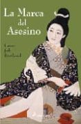 la marca del asesino-laura joh rowland-9788498381320 la marca del asesino-laura joh rowland-9788498381320