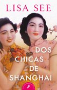 dos chicas de shanghai-lisa see-9788498385120 dos chicas de shanghai-lisa see-9788498385120