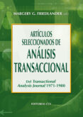 articulos seleccionados de analisis transaccional del transaction al-margery friedlander-9788498420920 articulos seleccionados de analisis transaccional del transaction al-margery friedlander-9788498420920