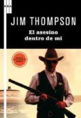 el asesino dentro de mi-jim thompson-9788498677720 el asesino dentro de mi-jim thompson-9788498677720