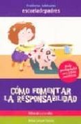 como fomentar la responsabilidad-jesus jarque garcia-9788498960020 como fomentar la responsabilidad-jesus jarque garcia-9788498960020