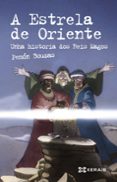 a estrela de oriente unha historia dos reis magos-pemon bouzas-9788499144320 a estrela de oriente unha historia dos reis magos-pemon bouzas-9788499144320