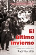 el último invierno (ebook)-raul montilla-9788499186320 el último invierno (ebook)-raul montilla-9788499186320