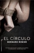 el círculo (ebook)-bernard minier-9788499188720 el círculo (ebook)-bernard minier-9788499188720