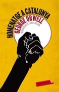 homenatge a catalunya-george orwell-9788499301020 homenatge a catalunya-george orwell-9788499301020