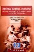 aprendizaje, desarrollo y discusiones: implicaciones para la ense ñanza en la educacion secundaria (2ª ed.)-juan luis castejon-9788499482620 aprendizaje, desarrollo y discusiones: implicaciones para la ense ñanza en la educacion secundaria (2ª ed.)-juan luis castejon-9788499482620