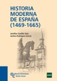 historia moderna de españa (1469-1665)-josefina castilla soto-justina rodriguez garcia-9788499610320 historia moderna de españa (1469-1665)-josefina castilla soto-justina rodriguez garcia-9788499610320