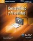 contabilidad y fiscalidad (grado superior)-manuel gutierrez viguera-9788499642420 contabilidad y fiscalidad (grado superior)-manuel gutierrez viguera-9788499642420