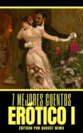 Descargar libros completos en línea 7 MEJORES CUENTOS: ERÓTICO I de HONORÉ DE BALZAC, MATTEO BANDELLO, FABIO FIALLO en español