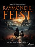Descargar formato ebook djvu UNA OSCURIDAD EN SETHANON (Literatura española) ePub PDF de RAYMOND E. FEIST 9788727131320