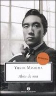 abito da sera-yukio mishima-9788804578420 abito da sera-yukio mishima-9788804578420