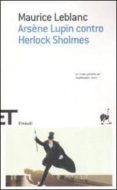 arsene lupin contro herlock sholmes-maurice leblanc-9788806186920 arsene lupin contro herlock sholmes-maurice leblanc-9788806186920