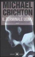 il terminale uomo-michael crichton-9788811680420 il terminale uomo-michael crichton-9788811680420