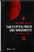 la conquista del espacio: una historia de poder-matthew brzezinshi-9789500200820 la conquista del espacio: una historia de poder-matthew brzezinshi-9789500200820