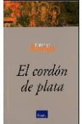 el cordon de plata-9789501605020 el cordon de plata-9789501605020