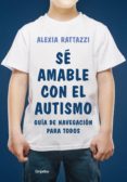 se amable con el autismo (ebook)-9789502812120 se amable con el autismo (ebook)-9789502812120