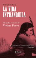 la vida intranquila (ebook)-fernando sáez-9789563603620 la vida intranquila (ebook)-fernando sáez-9789563603620