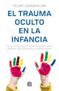 el trauma oculto en la infancia (ebook)-9789569977220 el trauma oculto en la infancia (ebook)-9789569977220