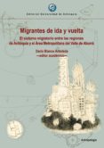 migrantes de ida y vuelta (ebook)-9789587147520 migrantes de ida y vuelta (ebook)-9789587147520