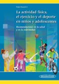 la actividad física, el ejercicio y el deporte en los niños y adolescentes-pablo rosselli cock-9789588443720 la actividad física, el ejercicio y el deporte en los niños y adolescentes-pablo rosselli cock-9789588443720