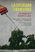 la sociedad carnivora-herbert marcuse-9789871489220 la sociedad carnivora-herbert marcuse-9789871489220