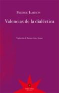 valencias de la dialectica-fredric jameson-9789871673520 valencias de la dialectica-fredric jameson-9789871673520