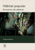 habitat popular, encuentro de saberes (ebook)-9789875844520 habitat popular, encuentro de saberes (ebook)-9789875844520