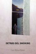 james bond: detrás del smoking (ebook)-luis abbou planisi-2910021231131 james bond: detrás del smoking (ebook)-luis abbou planisi-2910021231131