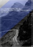 la comunion en el cumplimiento del proposito de dios (ebook)-2910020755157 la comunion en el cumplimiento del proposito de dios (ebook)-2910020755157