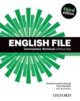 english file intermediate workbook without key 3ed-9780194519830 english file intermediate workbook without key 3ed-9780194519830