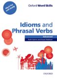 oxford word skills: advanced: idioms & phrasal verbs student book with key: learn and practise english vocabulary-9780194620130 oxford word skills: advanced: idioms & phrasal verbs student book with key: learn and practise english vocabulary-9780194620130