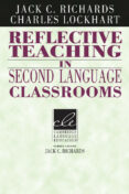 reflective teaching in second language classrooms-jack c. richards-9780521458030 reflective teaching in second language classrooms-jack c. richards-9780521458030