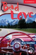 bad love (level 1)-sue leather-9780521536530 bad love (level 1)-sue leather-9780521536530