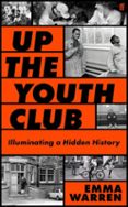 UP THE YOUTH CLUB