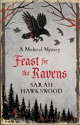 FEAST FOR THE RAVENS