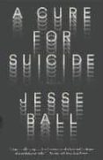 A CURE FOR SUICIDE-3089557-otro-formato