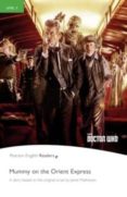 level 3: doctor who: mummy on the orient express-9781292205830 level 3: doctor who: mummy on the orient express-9781292205830