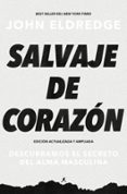 Salvaje de corazón, edición ampliada-15742507-otro-formato