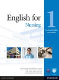 english for nursing level 1 coursebook and cd-rom pack (vocationa l english)-9781408269930 english for nursing level 1 coursebook and cd-rom pack (vocationa l english)-9781408269930